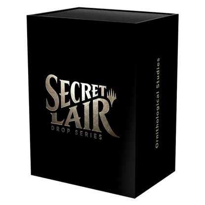 Secret Lair Drop - Ornithological Studies
